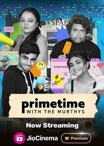 Primetime with the Murthys