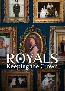 Royals: Keeping the Crown