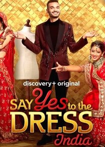 Say Yes to the Dress India