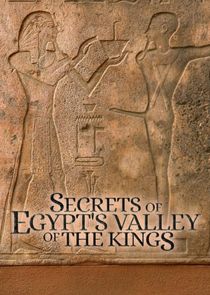 Secrets of Egypt's Valley of the Kings