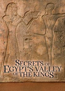 Secrets of Egypt's Valley of the Kings