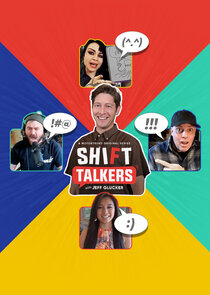 Shift Talkers