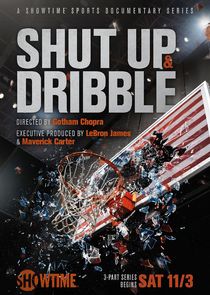 Shut Up and Dribble