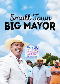 Small Town, Big Mayor