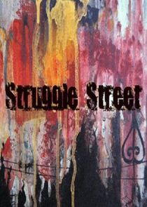 Struggle Street