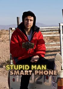 Stupid Man, Smart Phone