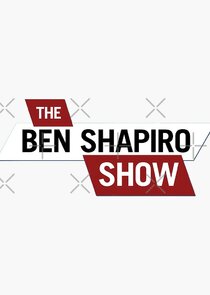 The Ben Shapiro Show