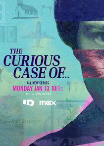 The Curious Case Of…