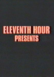 The Eleventh Hour