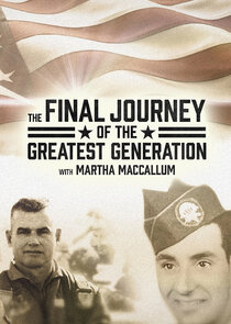 The Final Journey of the Greatest Generation