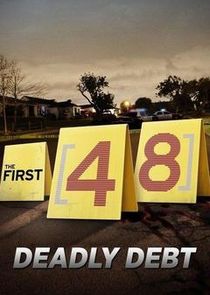 The First 48: Deadly Debt