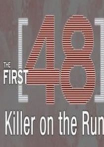 The First 48: Killer on the Run