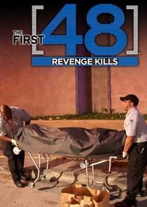 The First 48: Revenge Kills