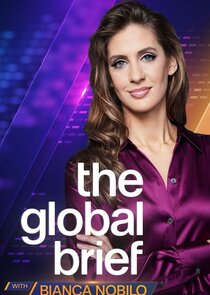 The Global Brief with Bianca Nobilo