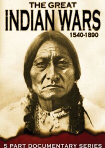 The Great Indian Wars 1540-1890