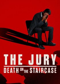 The Jury: Death on the Staircase