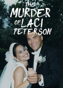 The Murder of Laci Peterson