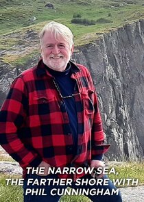 The Narrow Sea, The Farther Shore with Phil Cunningham