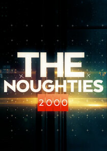 The Noughties