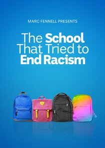 The School That Tried to End Racism