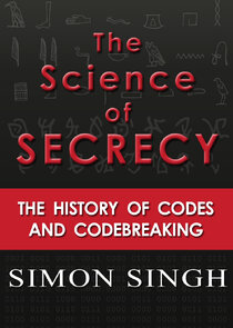 The Science of Secrecy