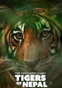 The Tracker's Diary: Tigers of Nepal