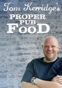 Tom Kerridge's Proper Pub Food