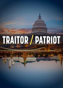 Traitor/Patriot