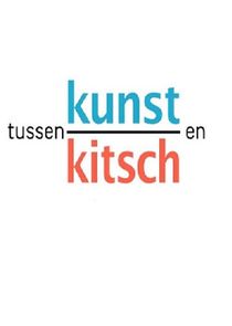 Tussen kunst en kitsch