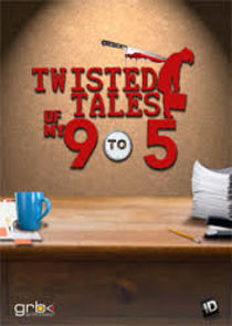 Twisted Tales of 9 to 5