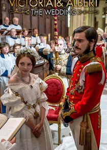 Victoria & Albert: The Royal Wedding