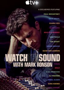 Watch the Sound with Mark Ronson