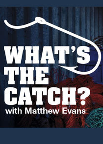 What's the Catch with Matthew Evans