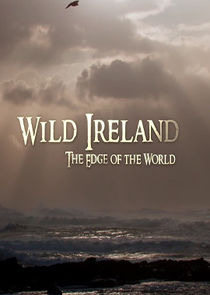 Wild Ireland: The Edge of the World